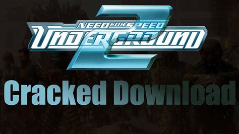 Underground 2 crack download